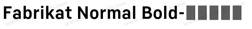 Fabrikat Normal Bold字体转换